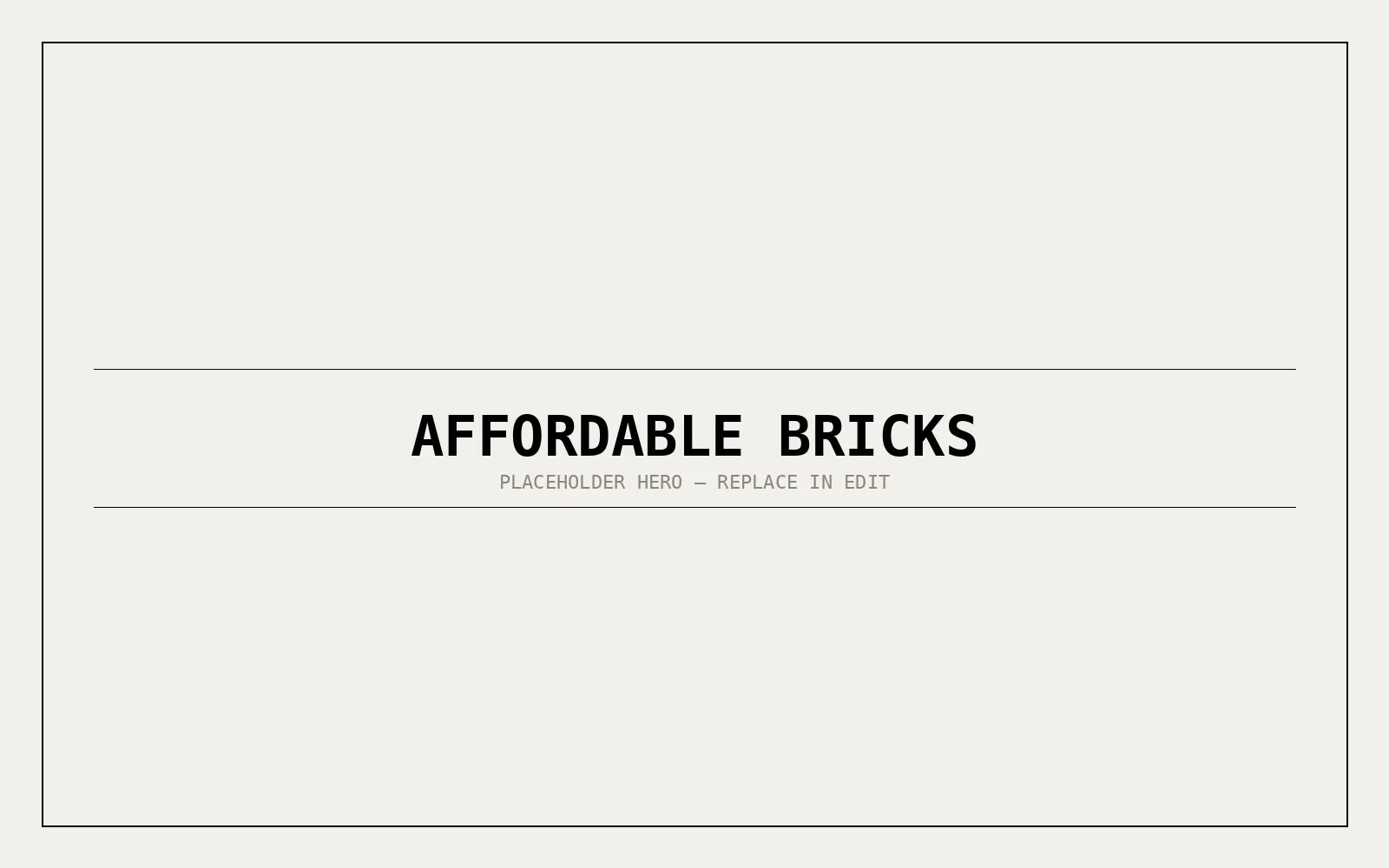 Affordable Bricks — hero